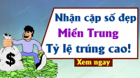 Soi cầu dự đoán Xổ Số Miền Trung ngày 04/10/2024 - Dự đoán XSMT 04-10-2024